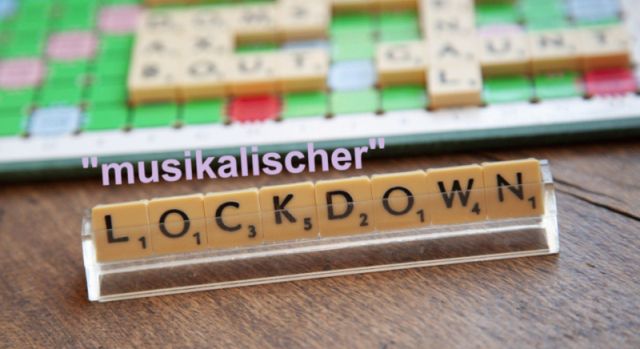 You are currently viewing „Musikalischer“ Lockdown von Okt 2020 bis ???